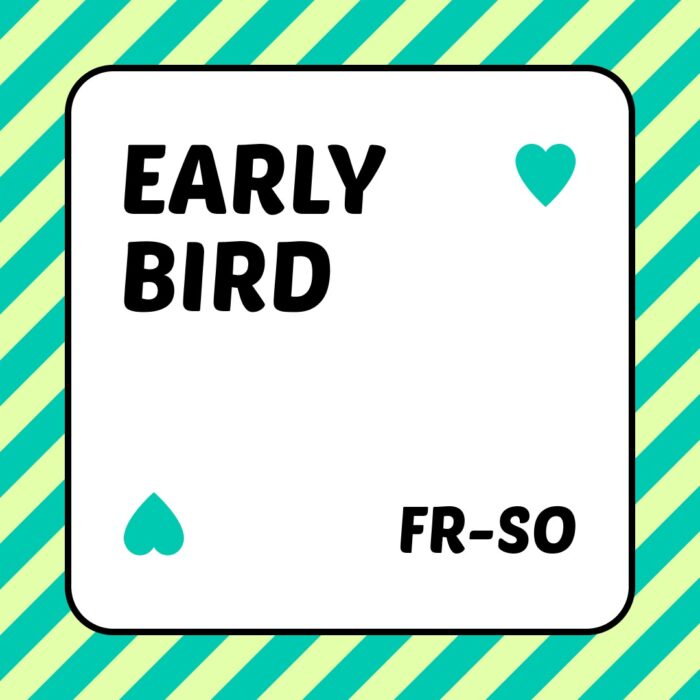 Early Bird - Festival 2024